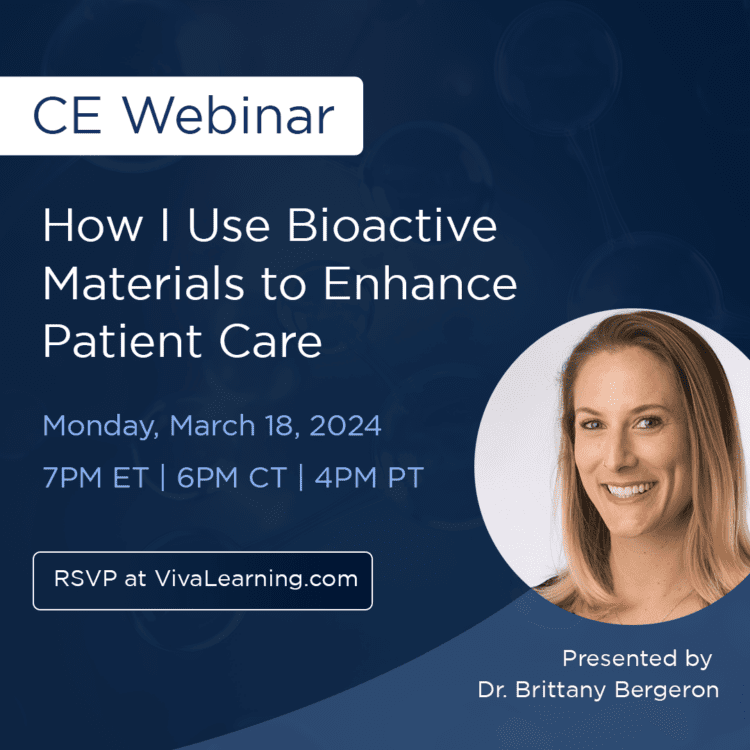 Lire la suite de l'article Join our Free CE Webinar: How I Use Bioactive Materials to Advance Patient with Dr. Brittany Bergeron